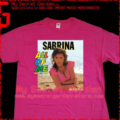 Sabrina Salerno - All Of Me T Shirt 